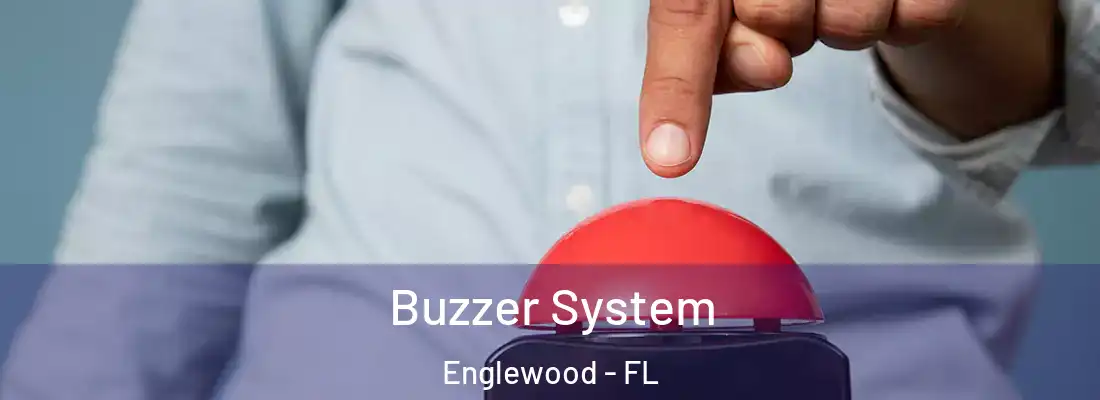  Buzzer System Englewood - FL