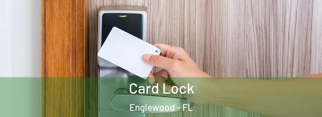  Card Lock Englewood - FL