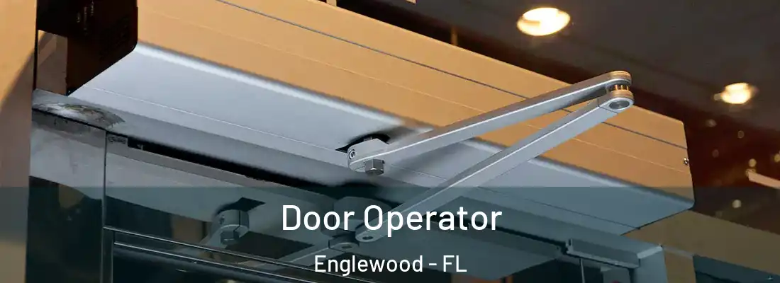  Door Operator Englewood - FL