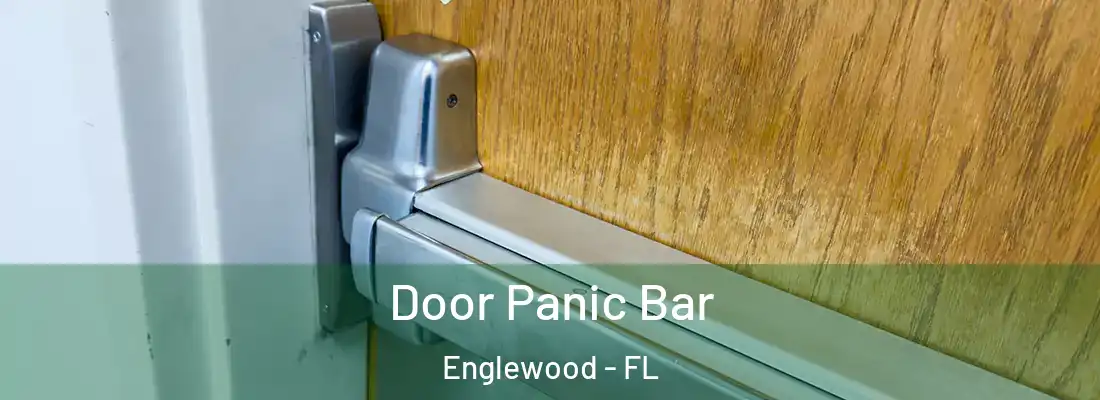 Door Panic Bar Englewood - FL
