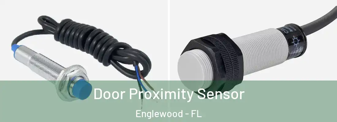  Door Proximity Sensor Englewood - FL