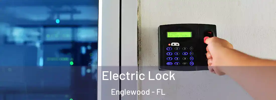  Electric Lock Englewood - FL