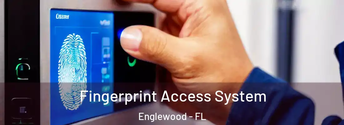  Fingerprint Access System Englewood - FL