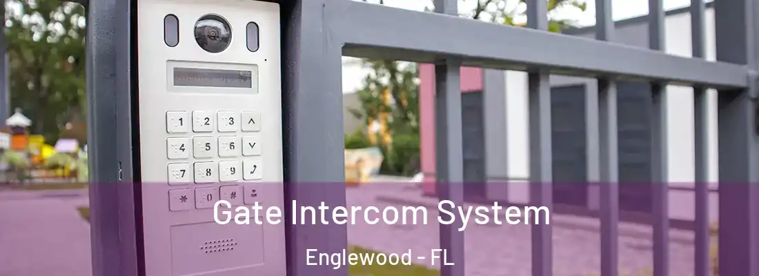  Gate Intercom System Englewood - FL