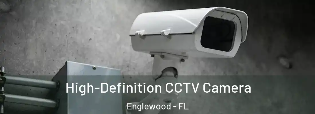  High-Definition CCTV Camera Englewood - FL