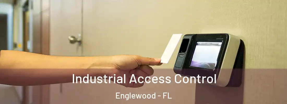  Industrial Access Control Englewood - FL