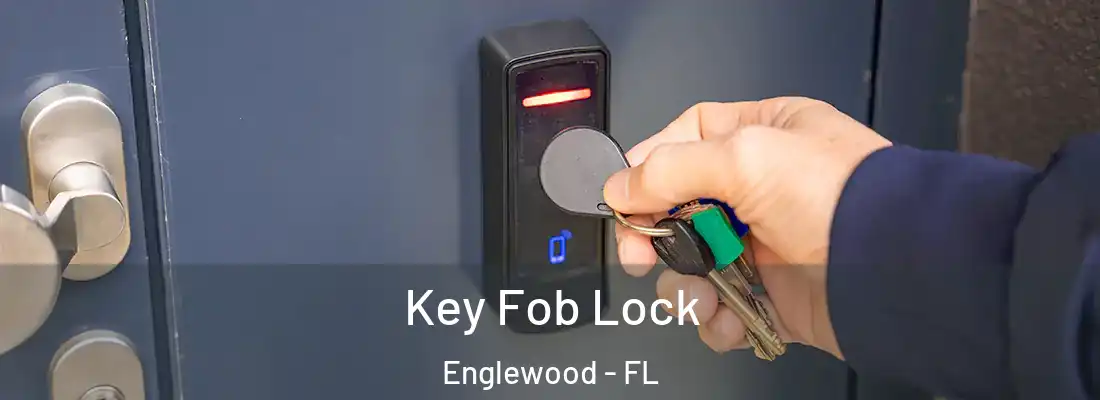  Key Fob Lock Englewood - FL
