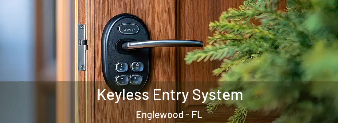  Keyless Entry System Englewood - FL