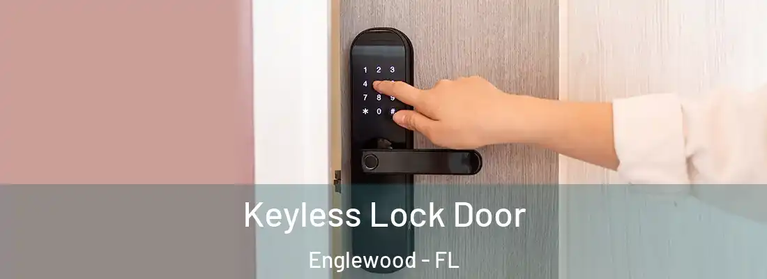  Keyless Lock Door Englewood - FL