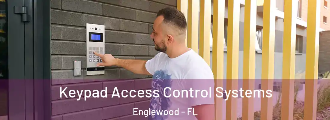  Keypad Access Control Systems Englewood - FL
