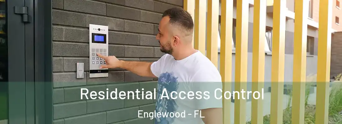  Residential Access Control Englewood - FL