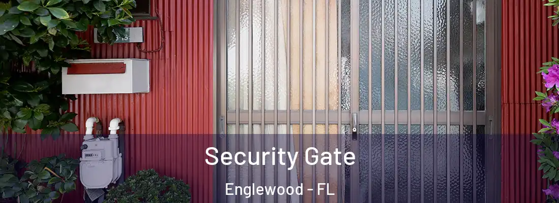 Security Gate Englewood - FL