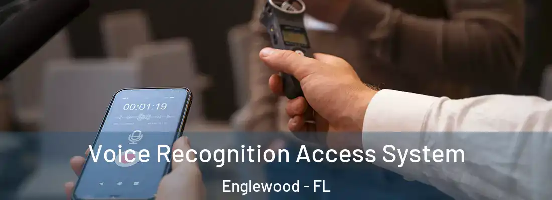  Voice Recognition Access System Englewood - FL